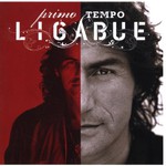 Luciano Ligabue, Primo tempo