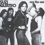 Suzi Quatro, Can the Can
