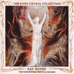 Ray Davies and the Crouch End Festival Chorus, The Kinks Choral Collection mp3