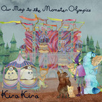 Kira Kira, Our Map to the Monster Olympics mp3