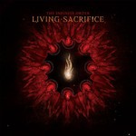 Living Sacrifice, The Infinite Order