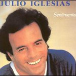 Julio Iglesias, Sentimental