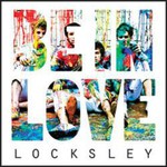 Locksley, Be In Love