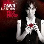 Dawn Landes, Fireproof