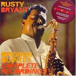 Rusty Bryant, Original Quintet Complete Recordings