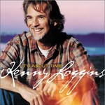 Kenny Loggins, It's About Time mp3