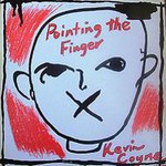 Kevin Coyne, Pointing The Finger