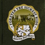 Forever the Sickest Kids, Underdog Alma Mater mp3