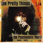 The Pretty Things, The Psychedelic Years 1966-1970 mp3