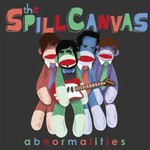 The Spill Canvas, Abnormalities