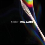 MOTOR, Metal Machine mp3
