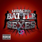 Ludacris, Battle of the Sexes
