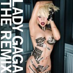 Lady Gaga, The Remix
