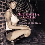 Keyshia Cole, I Changed My Mind