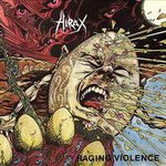 Hirax, Raging Violence