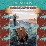 Bill Nelson, Rosewood (Ornaments And Graces For Acoustic Guitar) Volume One