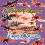 Bill Nelson, Noise Candy