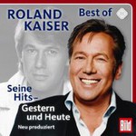 Roland Kaiser, Seine Hits - Gestern Und Heute mp3