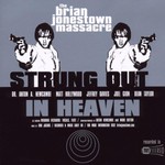The Brian Jonestown Massacre, Strung Out in Heaven