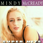 Mindy McCready, Super Hits