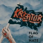 Kreator, Flag of Hate mp3