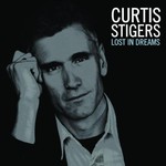 Curtis Stigers, Lost in Dreams