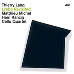 Thierry Lang, Lyoba Revisited