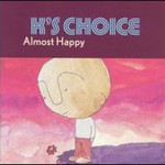 K's Choice, Almost Happy mp3