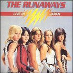 The Runaways, Live In Japan
