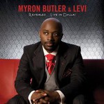 Myron Butler & Levi, Revealed ... Live In Dallas mp3