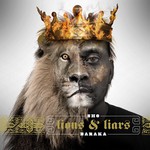 Sho Baraka, Lions and Liars