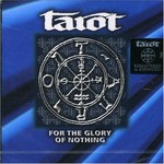 Tarot, For the Glory of Nothing mp3