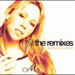 Mariah Carey, The Remixes mp3
