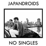 Japandroids, No Singles