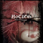 Hocico, Born to Be (Hated)