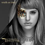 Automatic Loveletter, Truth or Dare mp3