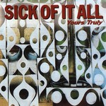 Sick of It All, Yours Truly mp3