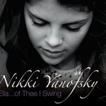 Nikki Yanofsky, Ella... Of Thee I Swing mp3