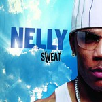 Nelly, Sweat