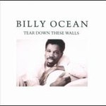 Billy Ocean, Tear Down These Walls