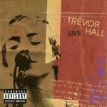Trevor Hall, Trevor Hall Live mp3