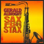 Gerald Albright, Sax For Stax