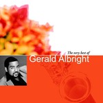 Gerald Albright, The Very Best Of
