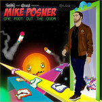 Mike Posner, One Foot Out the Door