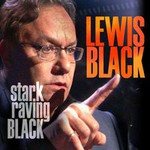 Lewis Black, Stark Raving Black