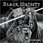 Black Majesty, In Your Honour