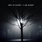 I Am Kloot, Sky at Night