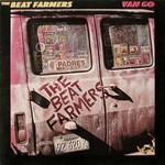 The Beat Farmers, Van Go