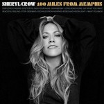 Sheryl Crow, 100 Miles From Memphis mp3