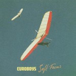 Euroboys, Soft Focus mp3